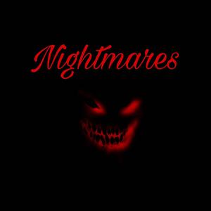 Nightmares (Explicit)