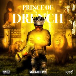 Prince Of Drench (Explicit)