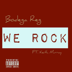 We Rock (Explicit)