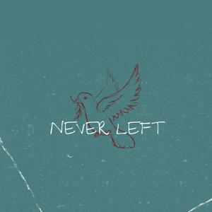 Never Left (feat. Jared Tutman, Shy Rudolph & Erica Cumbo)