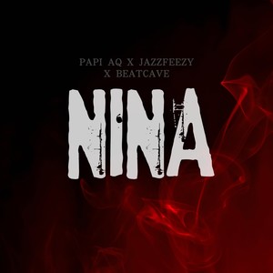 Nina (Explicit)