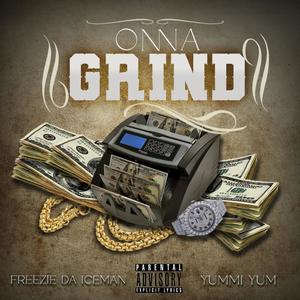 Onna Grind (feat. Yummi yum) [Explicit]