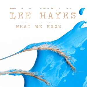 Lee Hayes - She Got Soul
