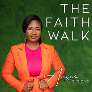 The Faith Walk