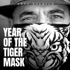 Year of the Tiger Mask