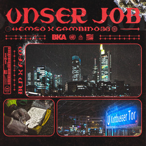 Unser Job (Explicit)