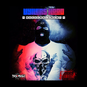 Vyllers Hood - rassemblement (Explicit)