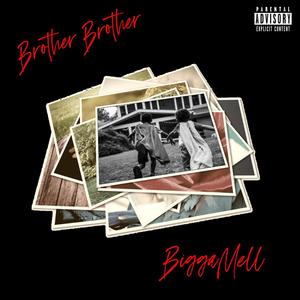 Brother Brother (Explicit)