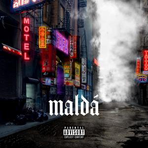 Maldá (Explicit)