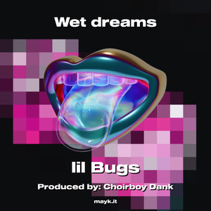 Wet dreams (Explicit)