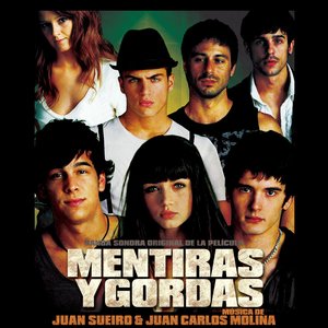 Mentiras Y Gordas - OST