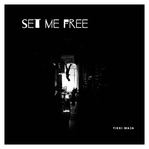 Set Me Free (Explicit)