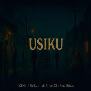 Usiku (feat. Ish & Babos Brad) (Explicit)