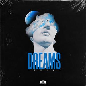 Dreams (Explicit)