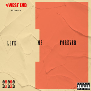 Love Me Forever (Explicit)