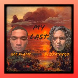 My Last (Explicit)