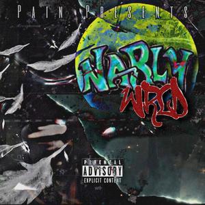 Narly Wrld (Explicit)