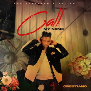 Call My Name (Ep)