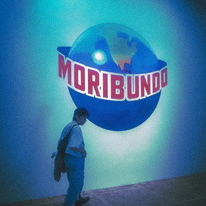 Moribundo (Explicit)