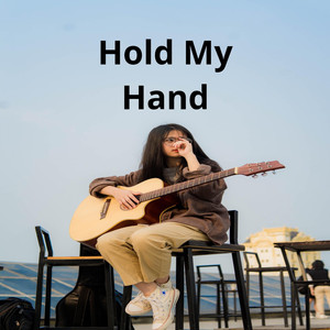 Hold My Hand
