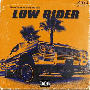 Low Rider (feat. Ap Bands) [Explicit]