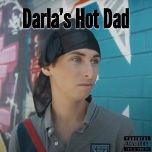 Darla's Hot Dad (Explicit)