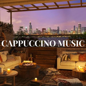 CAPPUCCINO MUSIC