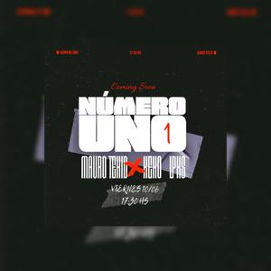 Número Uno (feat. Keko Lp) (Explicit)