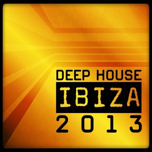 Deep House Ibiza 2013