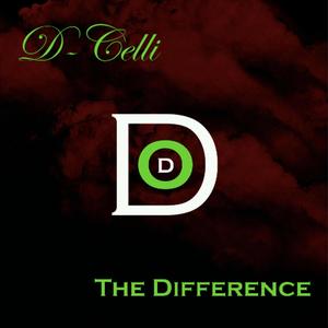 Do or Die Music: The Difference (Explicit)