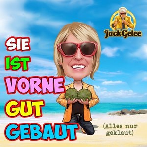 Sie ist vorne gut gebaut(Alles nur geklaut)