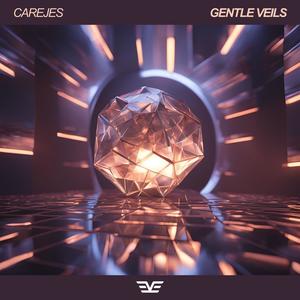 Gentle Veils