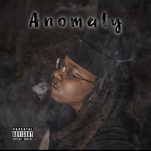 Anomaly (Explicit)