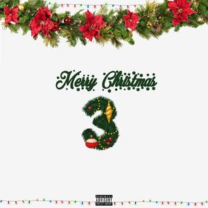 Merry Christmas 3 (Explicit)