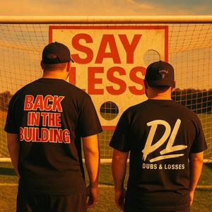 Say Less (feat. Dash Lygo)