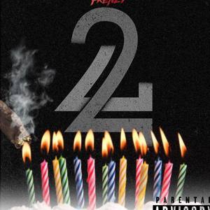 24 (24 Candles Mixtape|Explicit)