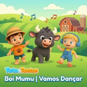 Boi Mumu | Vamos Dançar