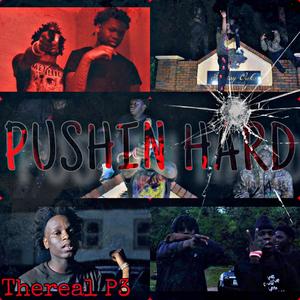 Pushin Hard (Sped up) [Explicit]