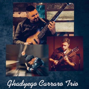 Ghadyego Carraro Trio