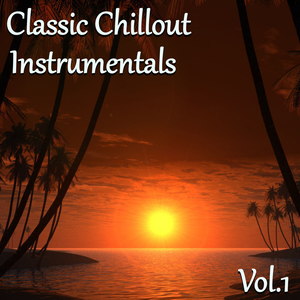 Classic Chillout Instrumentals, Vol. 1