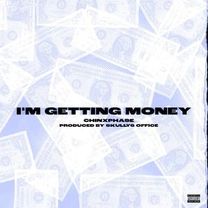 I'm Getting Money(feat. Skullys Office) (Explicit)