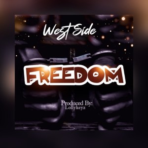 Freedom (Explicit)