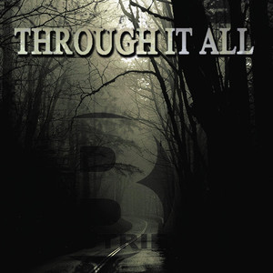 Through It All (feat. Kyle Agerton, Zach Banes & Dylan Laster)