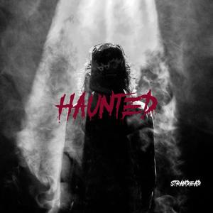 HAUNTED (Explicit)