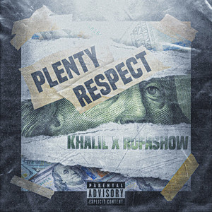 Plenty Respect (Explicit)