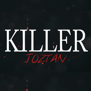 Killer (Explicit)