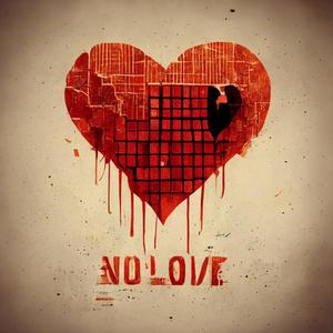 No Love (Explicit)