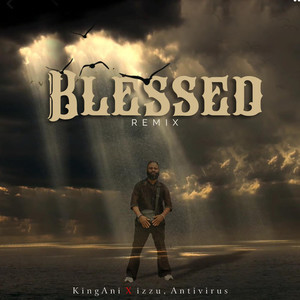 Blessed (Remix)