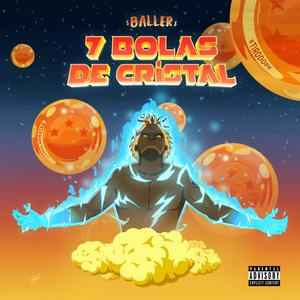 7 Bolas de Cristal (Explicit)