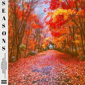 Seasons (Explicit)